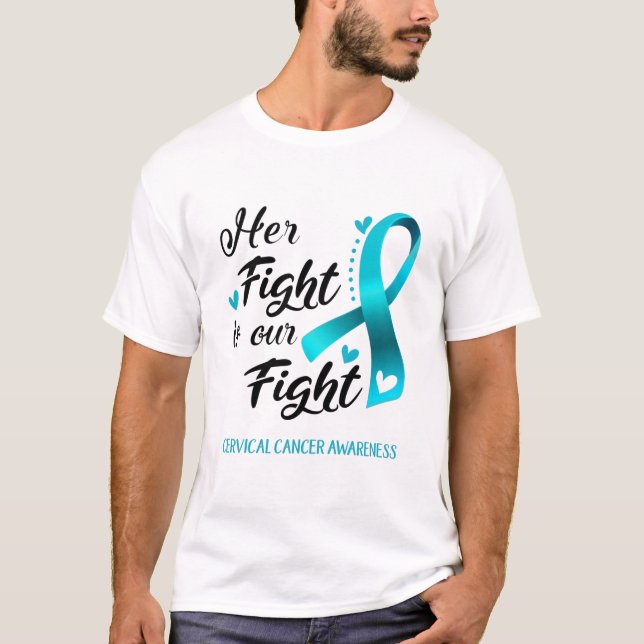 Hennes kamp är vår kamp mot cervikal cancermedvete t shirt (Framsida)