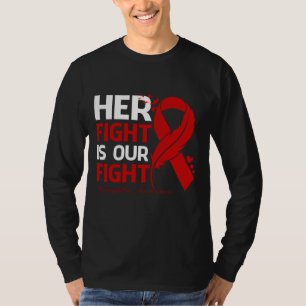 Hennes kamp är vår kamp mot HEMOPHILIA AWARENESS R T Shirt