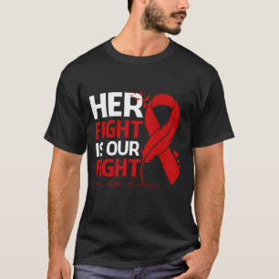 Hennes kamp är vår kamp mot HIV AIDS AWARENESS Rib T Shirt