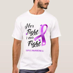 Hennes kamp är vår kamp mot Lupus-medvetenhet T Shirt