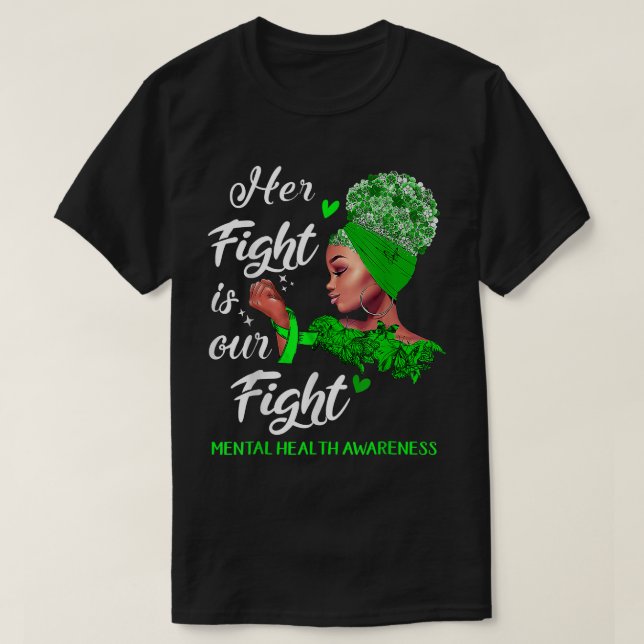 Hennes kamp är vår kamp mot psykisk hälsa t shirt (Design framsida)