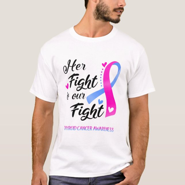 Hennes kamp är vår kamp mot sköldkörtelcancer t shirt (Framsida)