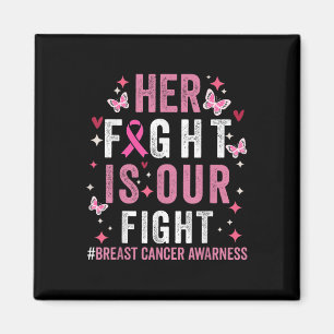 Hennes kamp är vår Rosa Ribbon Breast Cancer A Magnet