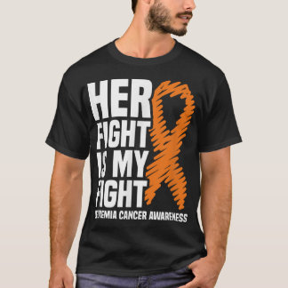 Hennes kamp mot min Orange Ribbon Leukemia Cancer T Shirt