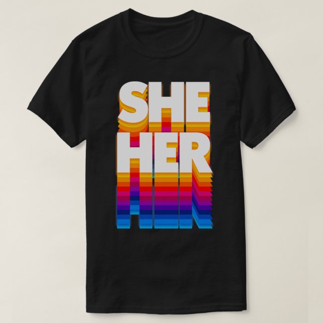 Hennes pronoun-retro-utfyllnad t shirt (Design framsida)