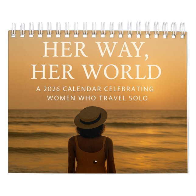 Hennes väg, hennes värld: 2026 Solo Woman Traveler Kalender (Omslag)