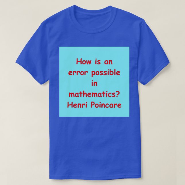 Henri Poincare 39 T Shirt (Design framsida)