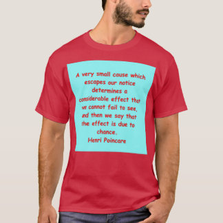 Henri Poincare 3 T Shirt