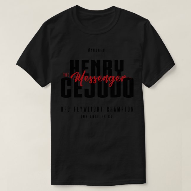 Henry Cejudo Messenger 5 T Shirt (Design framsida)