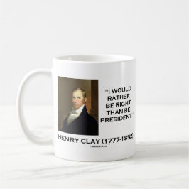 Henry Clay skulle är ganska högert, än är Kaffemugg