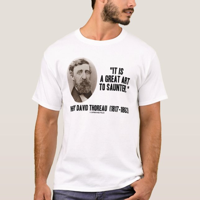 Henry David Thoreau är det en underbar konst som Tee Shirt (Framsida)