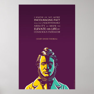 Henry David Thoreau citerar: Medveten ansträngning Poster