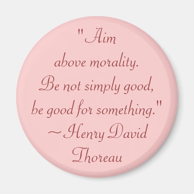 Henry David Thoreau Morality och Purpose Quote Magnet (Framsidan)