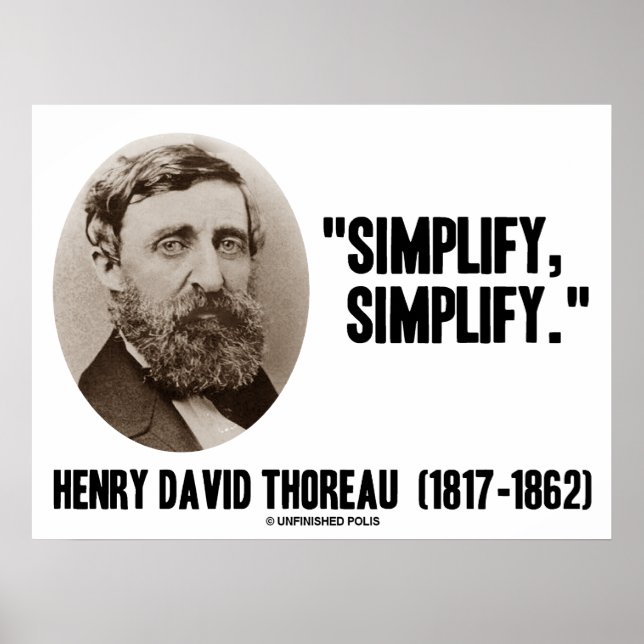 Henry David Thoreau Simplify Simplify Quote Poster (Framsidan)