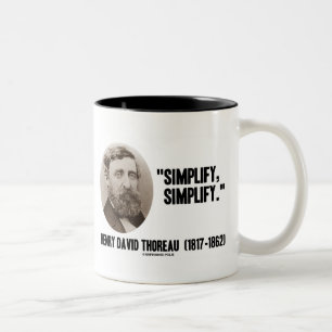 Henry David Thoreau Simplify Simplify Quote Två-Tonad Mugg