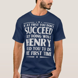 Henry Funny Birthday Joke Personlig Namn Manar Bo T Shirt