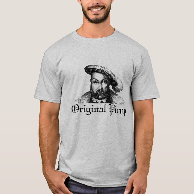 Henry VIII: Original- Pimp (grått) T Shirt (Framsida)