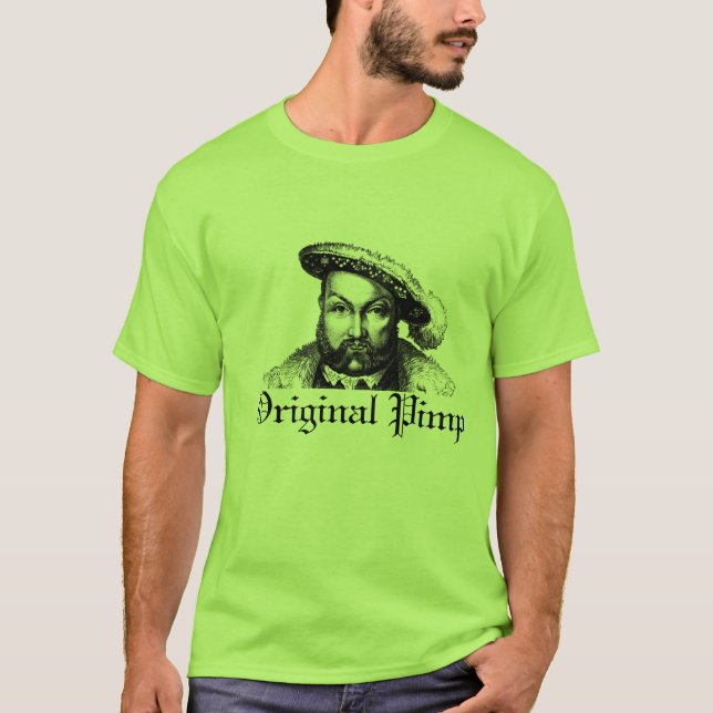 Henry VIII: Original- Pimp (grönt) T-shirt (Framsida)