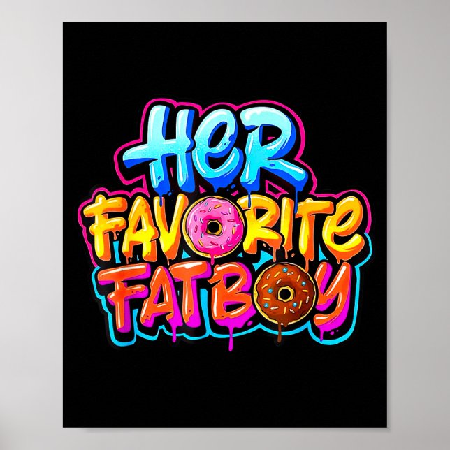 Her Favorite Fatboy Funny Donut Lover Humor  Poster (Framsidan)