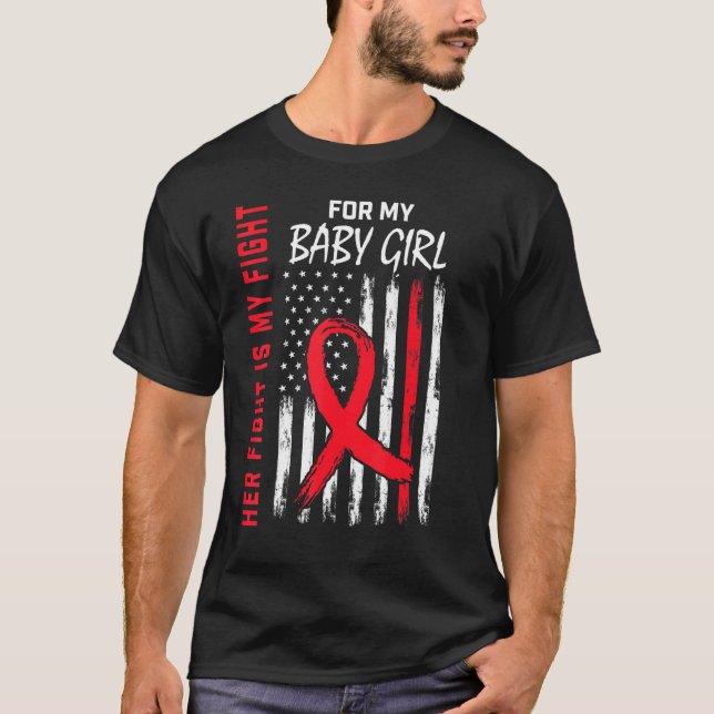 Her Fight is my Fight Baby Girl Daughter Heart Dis T Shirt (Framsida)