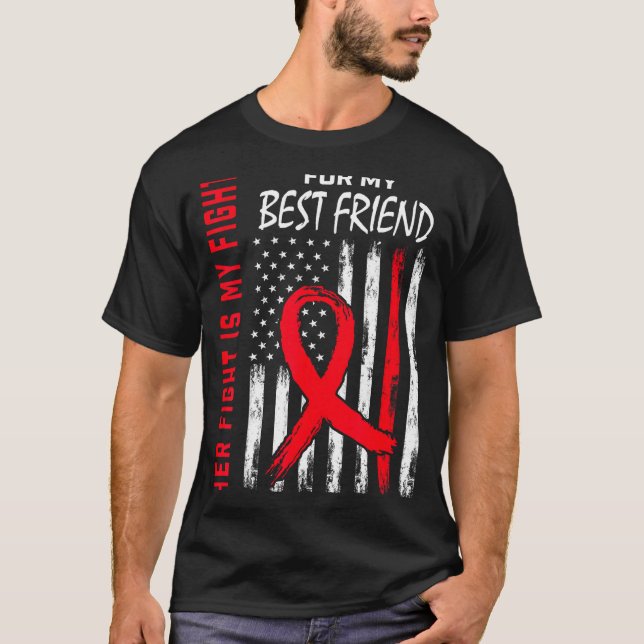 Her Fight Is My Fight Best Friend Heart Disease Aw T Shirt (Framsida)