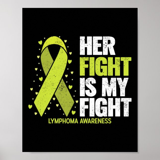 Her Fight Is My Fight Blood Cancer Lymphoma Awaren Poster (Framsidan)