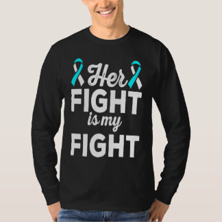 Her Fight is My Fight Dysautonomia Awareness Ribbo T Shirt