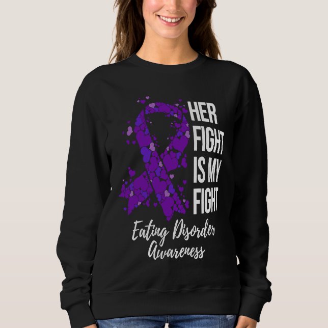 Her Fight Is My Fight Eating Disorder Awareness T Shirt (Framsida)