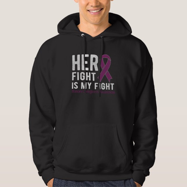Her fight is my fight Honors Caregivers Hoodie (Framsida)