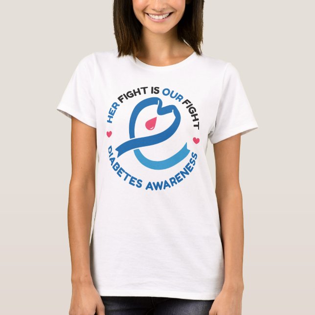 Her Fight Is Our Fight – Diabetes Awareness T Shirt (Framsida)