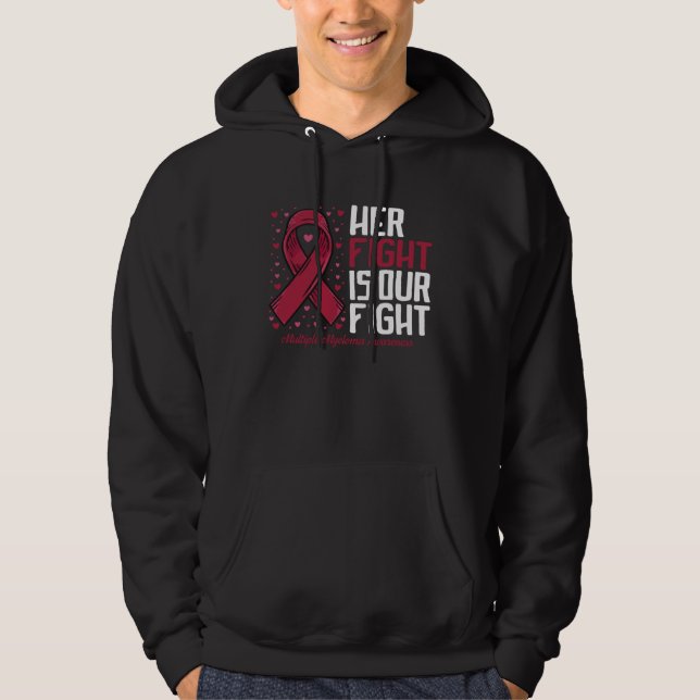 Her Fight our fight Multiple Myeloma Awareness Hoodie (Framsida)
