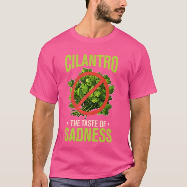 Herb Funny Cilantro Hater Coriander T Shirt (Framsida)