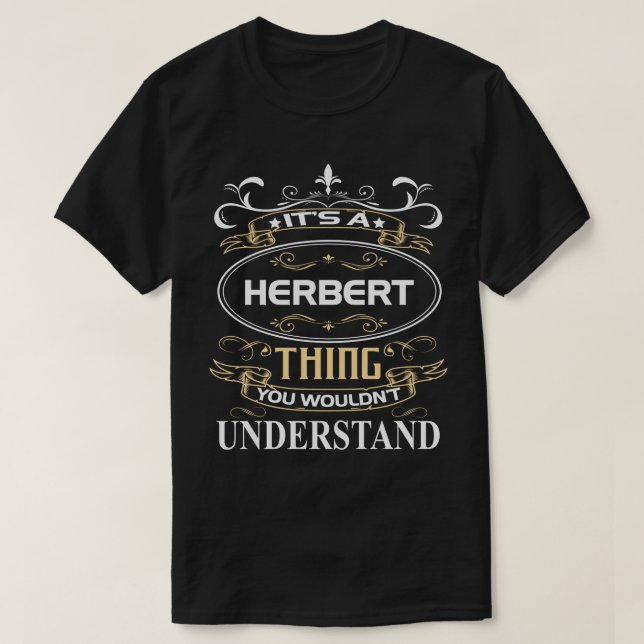 Herbert Namn Shirt Det är ett Herbert Sak du skull T (Design framsida)
