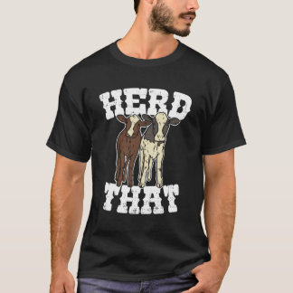 Herd som den ädle Cow Älskare Farmer Rancher Gift T Shirt