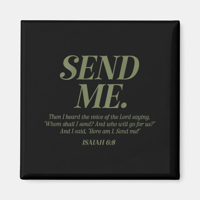 Here Am I Send Me Isaiah 6_8 Christian Bible Verse Magnet (Framsidan)