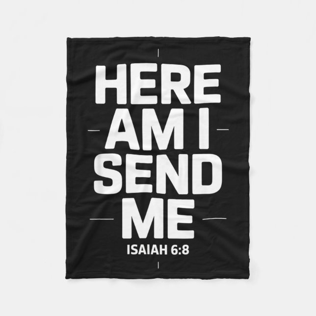 Here Am I Send Me Isaiah 6 8 Missionary Scripture  Fleecefilt (Framsidan)