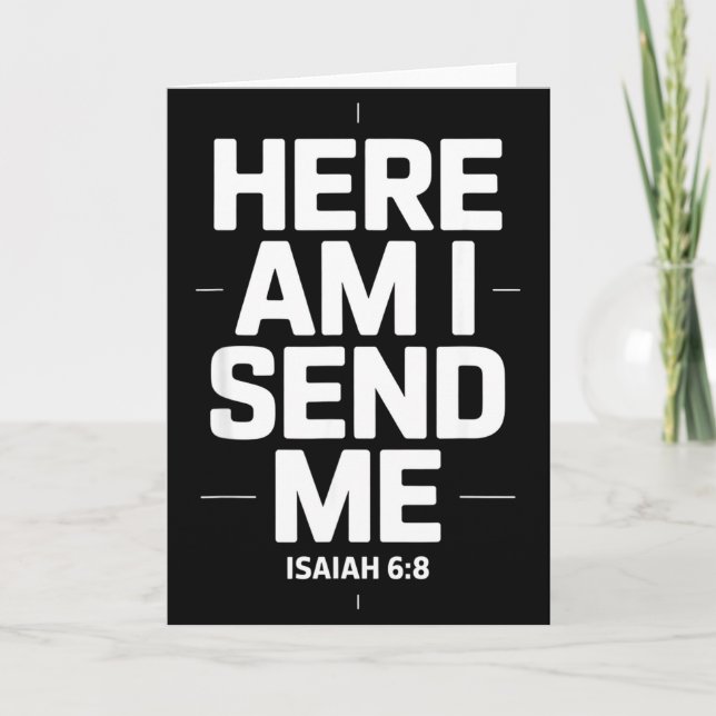 Here Am I Send Me Isaiah 6 8 Missionary Scripture  Kort (Framsida)
