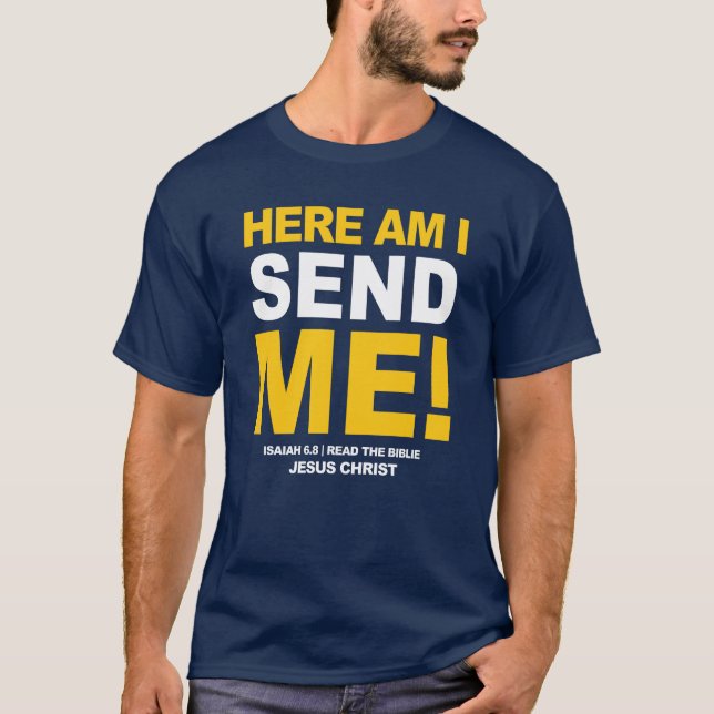 Here am i, send me t shirt (Framsida)