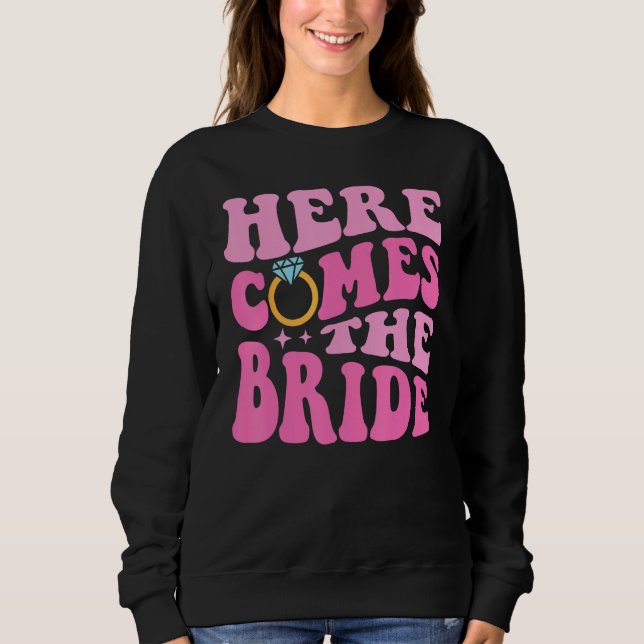 Here Come The Bride Bridal Bridesmaid Groovy Bache T Shirt (Framsida)