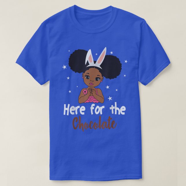 Here For The Chocolate Bunny Ears African American T Shirt (Design framsida)