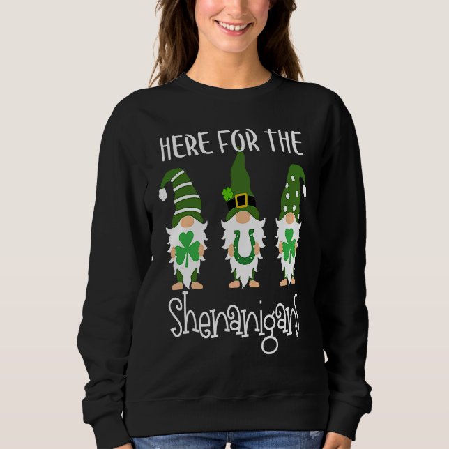 Here For The Shenanigans St Patrick's Day Gnomes T Shirt (Framsida)