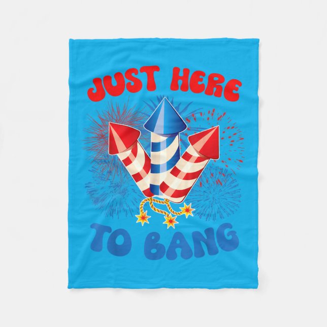 Here To Bang Funny 4th July Aamerican Flag Fleecefilt (Framsidan)