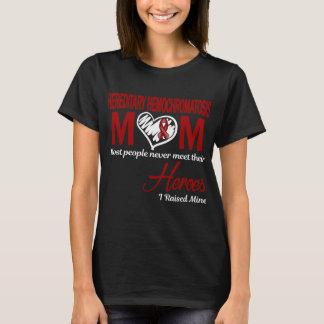 Hereditär Hemokromatos Mamma Jag Uppfostrade Min T Shirt