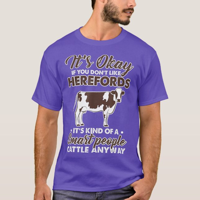 Hereford Cow Farmer Agriculture Humor T Shirt (Framsida)