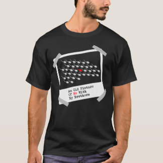 Here's A Really Old Picture Of Me Premium T Shirt