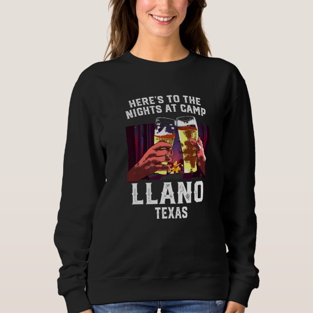 Heres to Nights at Camp Llano Camping Texas Ca T Shirt (Framsida)