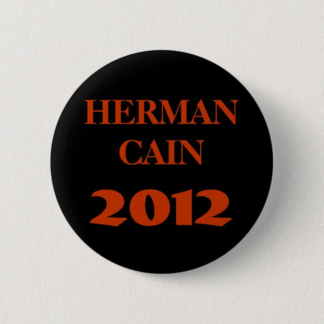 HERMAN CAIN 2012 KNAPP (Framsida)