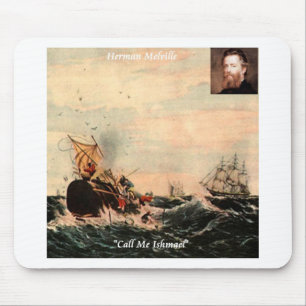 Herman Melville Kalla Mig Ishmael Citat Musmatta