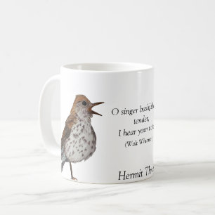 Hermit Thrusse Walt Whitman White Coffee Mugg