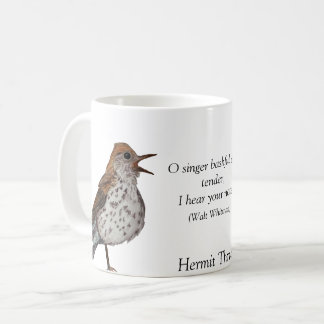 Hermit Thrusse Walt Whitman White Coffee Mugg